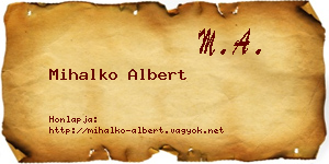 Mihalko Albert névjegykártya